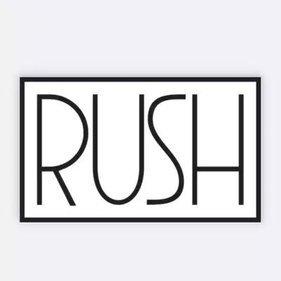 RUSH