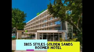 ibis Styles Golden Sands Roomer Hotel
